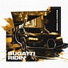‎Apple Music 上Sirona & Chuckie的专辑《Bugatti Ridin - Single》