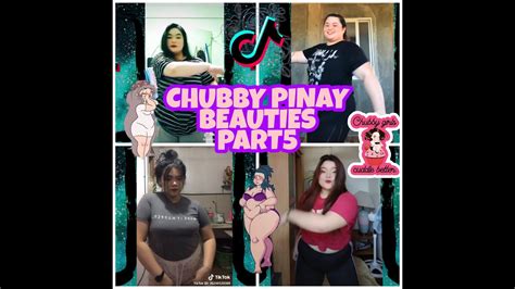 Chubby Pinay Beauties Part5 Basta Chubby Yummy Tiktok Compilation