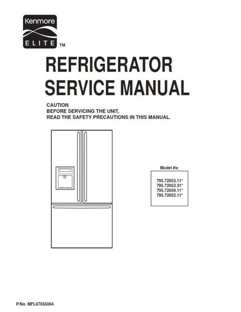 Kenmore Elite Bottom Freezer Refrigerator Model 795 Repair Manual