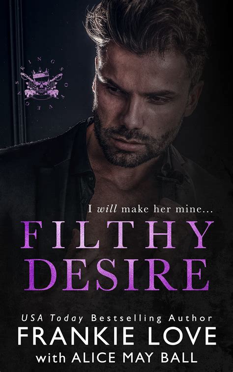 Filthy Desire The Dirty Kings Of Vegas By Frankie Love Goodreads