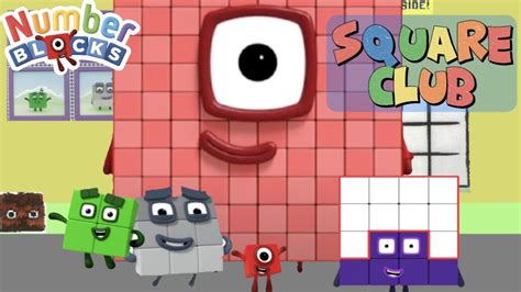 Numberblocks Square Club Show Youtube