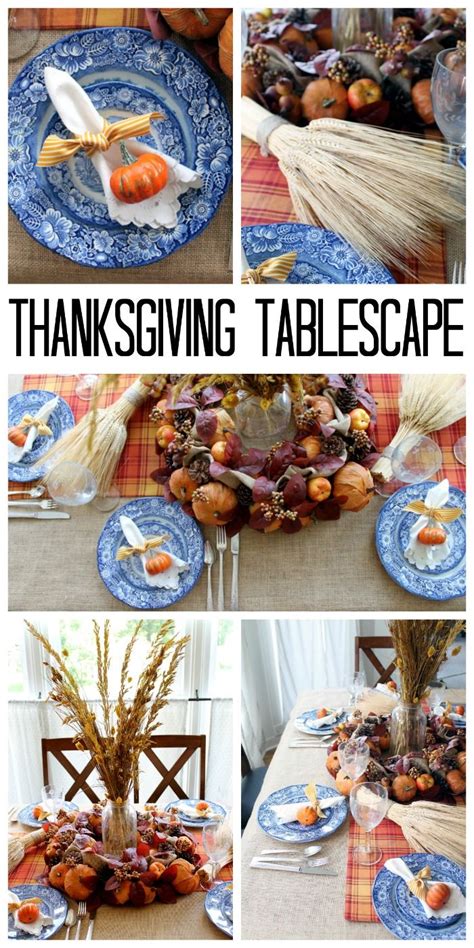 Diy Thanksgiving Tablescape The Country Chic Cottage Thanksgiving