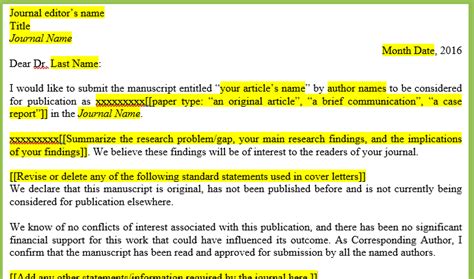 Check out this post now for finally, some journals require that you submit a list of potential reviewers in the cover letter and also allow subscribe for free to get unrestricted access to all our resources on research writing and academic. Writing effective cover letters for journal submissions ...