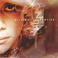 Billie Myers - Vertigo Lyrics and Tracklist | Genius