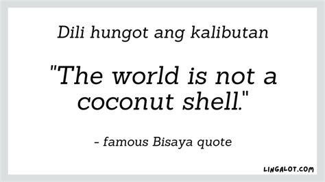 34 Bisaya Cebuano Quotes Sayings And Proverbs Their Meanings Lingalot