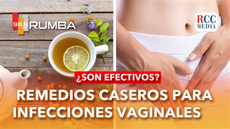 Remedios caseros para tratamiento de infecciones vaginales Son efectivos Dr Yostín Pérez