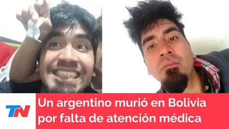 Un Mochilero Argentino Fue Asesinado En Bolivia Su Madre Denunció Que