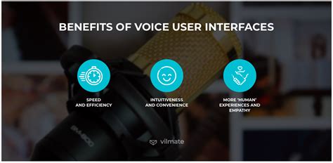 Voice User Interface Key Benefits And Challenges Vilmate