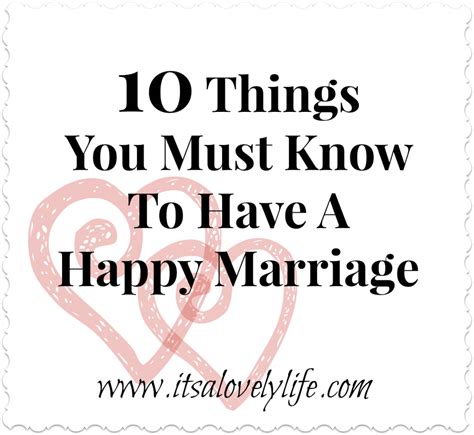 10 Things You Must Do To Have A Happy Marriage Its A Lovely Life