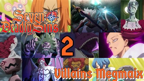 Seven Deadly Sins Villains Megamix Part 2 Youtube