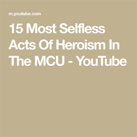 15 most selfless acts of heroism in the mcu youtube heroism selfless act of heroism