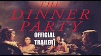 THE DINNER PARTY Official Trailer Cannibal horror movie 2020 - YouTube