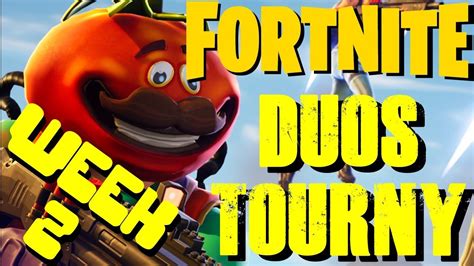 Fortnite Tournament Week 2 Signups Open Now Youtube