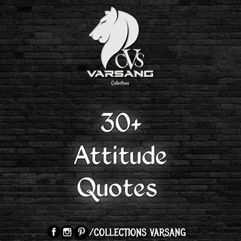 Show Your High Level Attitude With 30 Best Attitude Quotes Quotation