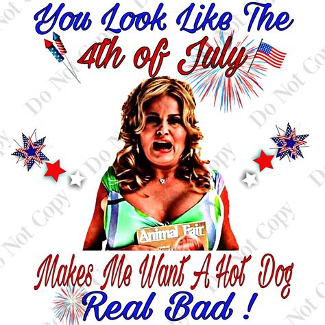 Legally Blonde 2 Movie Quote You Look Like 4th Of July Etsy