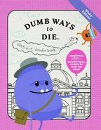 Now it's time for another dumbfounding adventure! Merchandise | Dumb Ways to Die Wiki | FANDOM powered by Wikia