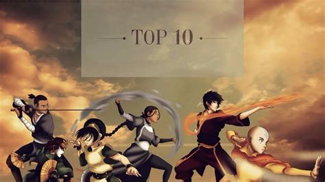 Avatar The Last Airbender Top 10 Best Episodes Of Avatar The Last