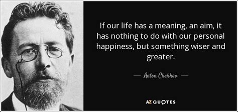 400 Quotes By Anton Chekhov Page 2 A Z Quotes