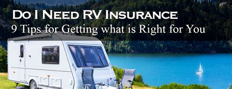Rv Insurance Protection Best 9 Tips Help Get The Right Coverage