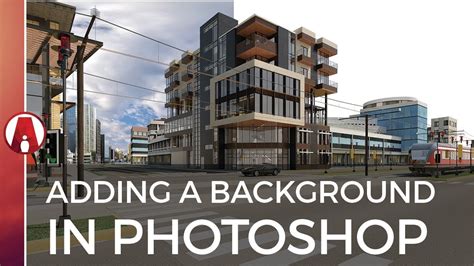 How To Add A Background To An Architectural Rendering In Photoshop