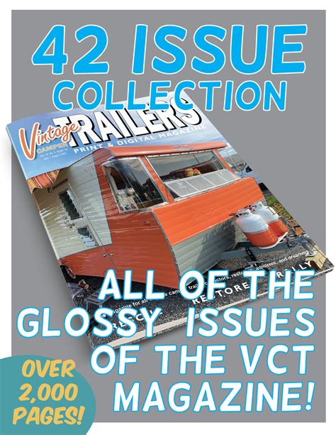 42 Issue Collection Of The Vintage Camper Trailers Magazine