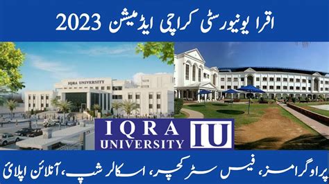 Iqra University Karachi Admission 2023 Iqra University Karachi Fee