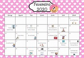 Calendário Comemorativo - Fevereiro/2020