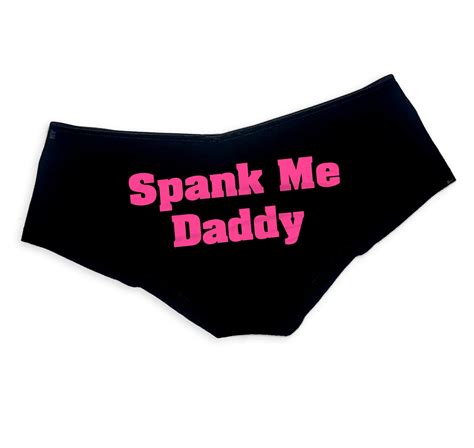 Spank Me Daddy Ddlg Panties Sexy Slutty Cute Ddlg Clothing Submissive Funny Panties Booty