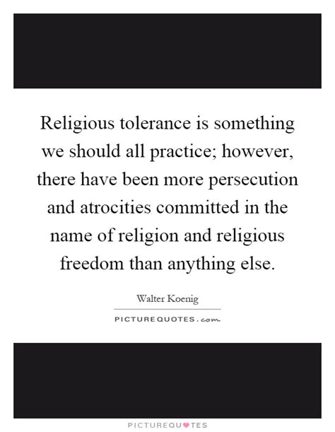 Religious Tolerance Is Something We Should All Practice Picture