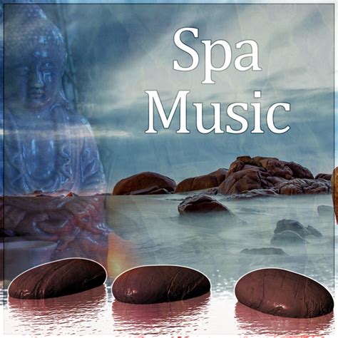 Spa Music Calmness Peaceful Music Soothing Sounds Wellness Bliss