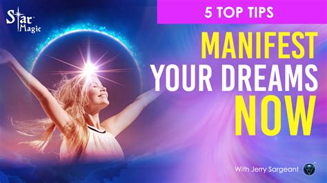 VIDEO MANIFEST Your Dreams NOW My TOP 5 TIPS Star Magic