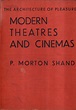 The Architecture of Pleasure: Modern Theatres and Cinema. : Philip ...