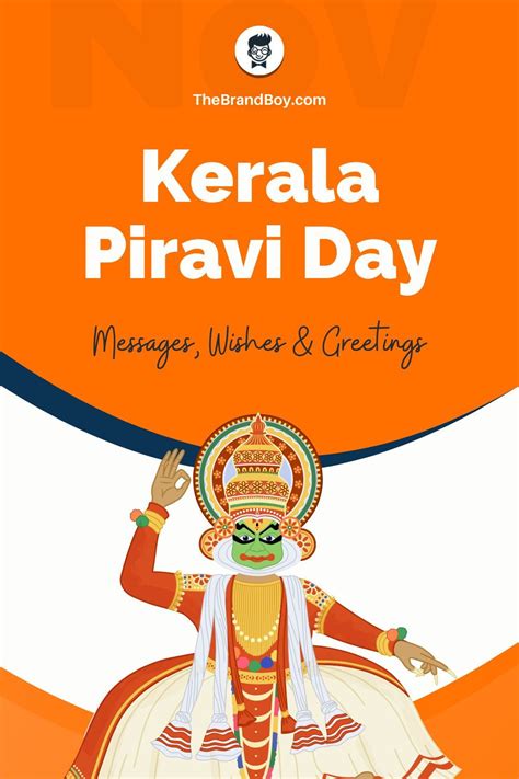 Kerala Piravi Marks The Introduction Of The Territory Of Kerala In