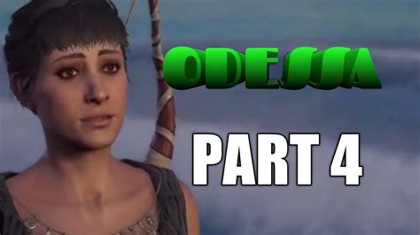 ODESSA Assassin S Creed Odyssey Walkthrough Gameplay Part 4 YouTube