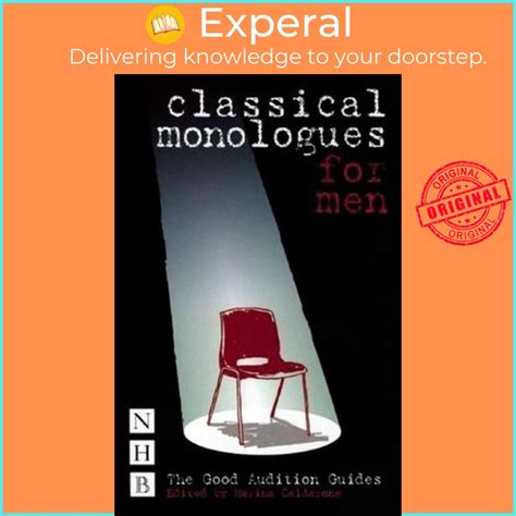 [english 100 original] classical monologues for men good