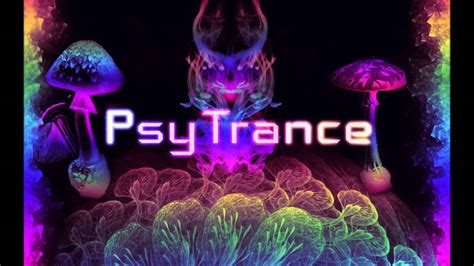 Psytrance Vol 1 Mixtape Youtube