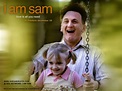 I Am Sam - I Am Sam Wallpaper (907840) - Fanpop