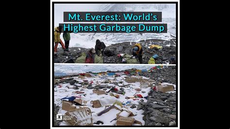 Mt Everest Worlds Highest Garbage Dump Youtube