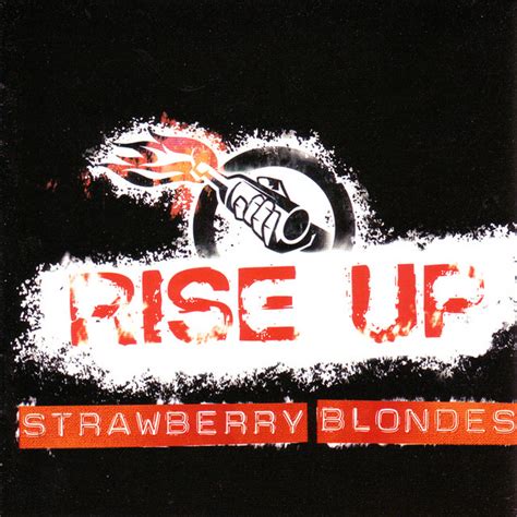 Rise Up Album De Strawberry Blondes Spotify