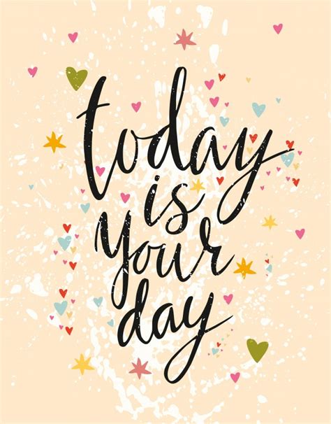 Today Is Your Day Funny Letters Vector Free Download