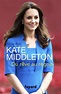 Livre « Kate Middleton. Du rêve au règne » – Noblesse & Royautés