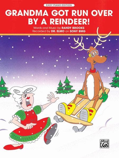 Grandma Got Run Over By A Reindeer By Randy Brooks Sheet Sheet Music