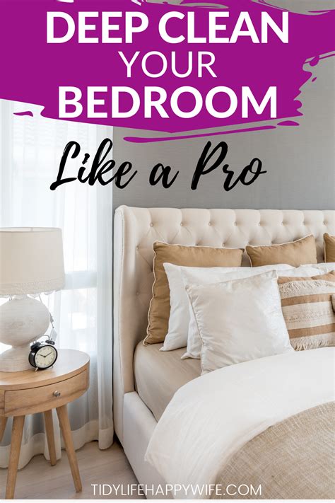 Freshen Up Your Bedroom For Spring Grab The Free Checklist In 2021 Clean Bedroom Deep
