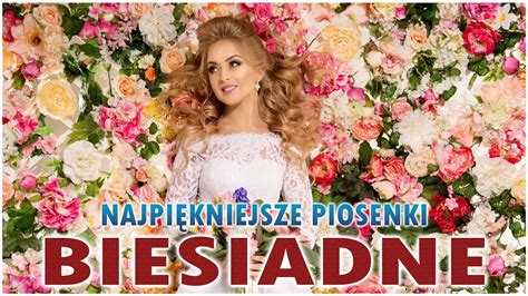 Piosenki Biesiadne 2023 🎶 Piosenki Biesiadne Polskie Składanka 🎶 Mix