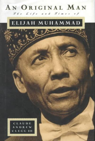 Pre Owned Original Man The Life And Times Of Elijah Muhammad