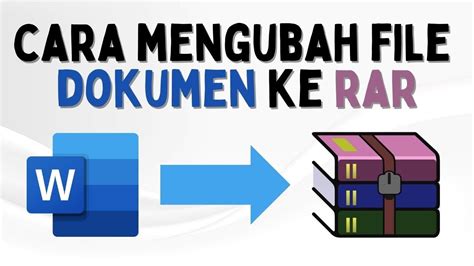 Cara Mengubah File Dokumen Ke RAR Di Laptop Windows YouTube