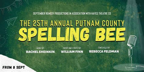 The 25th Annual Putnam County Spelling Bee At Hayes Theatre Co News