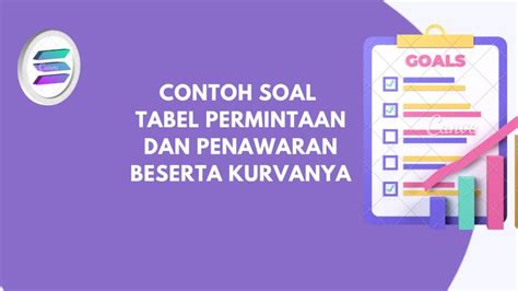 Contoh Soal Tabel Permintaan Dan Penawaran Beserta Kurvanya