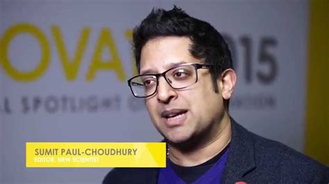 Sumit Paul Choudhury New Scientist At Innovate 2015 Influence Of Digital Youtube