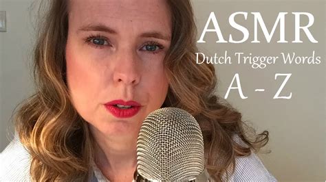 Asmr Dutch Trigger Words A Z For Relaxation Whispering In Your Ears